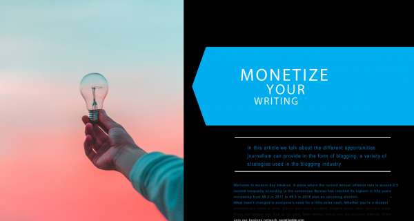 Monetize you writing